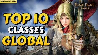 Top 10 Main Classes - GLOBAL Players Choice | Remaster 2026【Black Desert Mobile】 screenshot 4