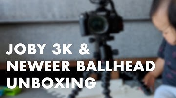 [UNBOXING] Joby 3k GorillaPod + Neweer Ballhead