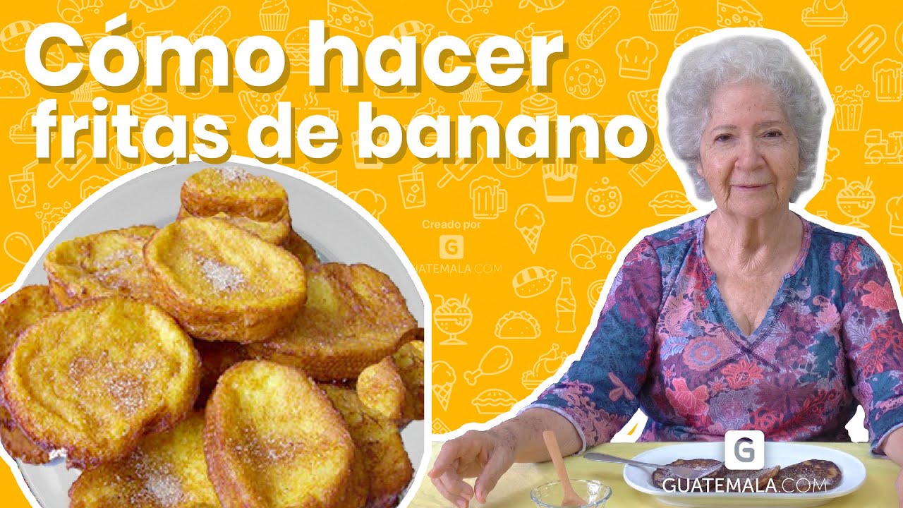 Top 44+ imagen receta de banana frita Abzlocal.mx