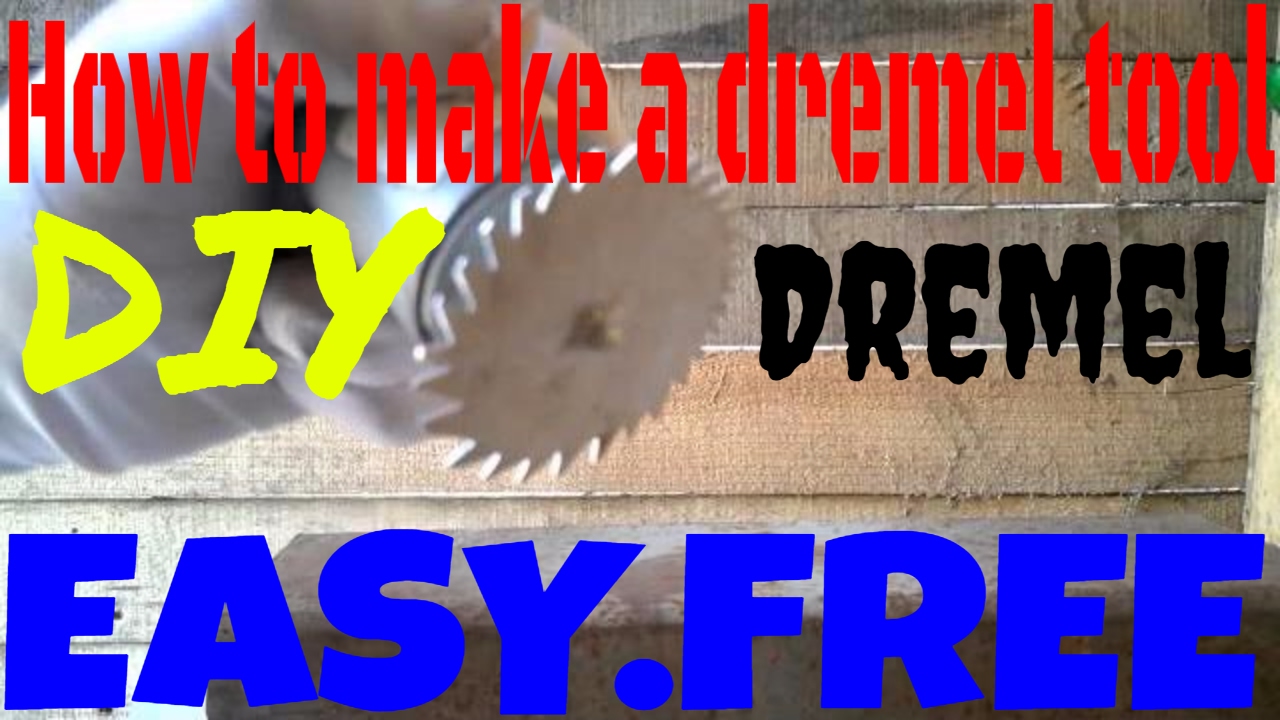 homemade powerful dremel tool easy to make for projects - YouTube