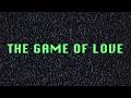 New Radicals, Michelle Branch – The Game of Love (Official Lyric Video)