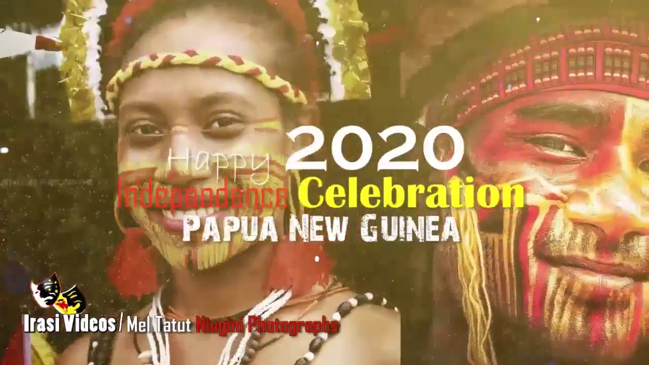 Papua New Guinea 2020 Independence Celebration YouTube Papua New Guinea 2020 Independence Celebration YouTube