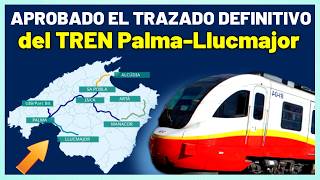 🚊 PASO ADELANTE para CONSTRUIR la LÍNEA de TREN PALMA-AEROPUERTO-LLUCMAJOR🚊Obras / Calendario