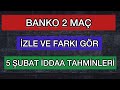 BANKO 2 MAÇ VE ÖNERİLER / 3 ŞUBAT İDDAA TAHMİNLERİ - YouTube