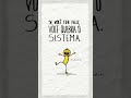 Se você for feliz, você quebra o sistema @rabizcostudio
