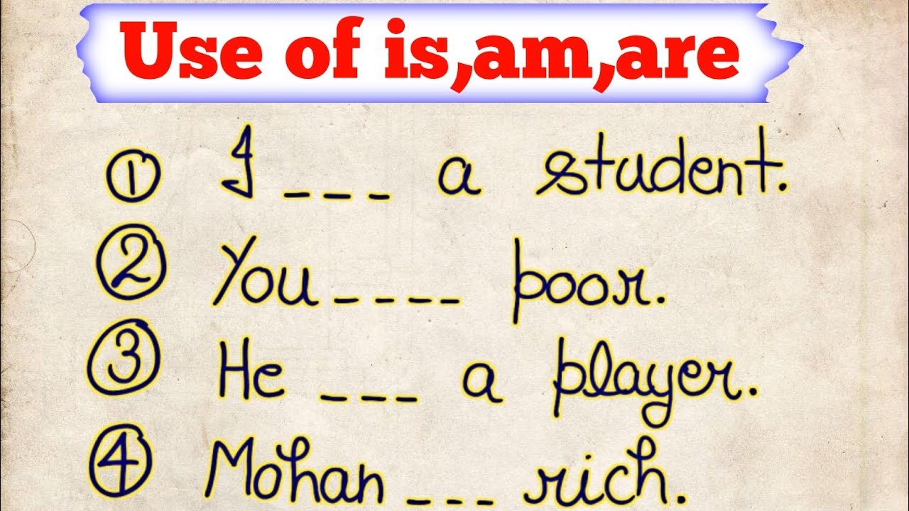 how to use am is are || use of is am are || present tense || is am are ...