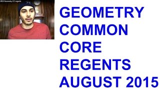 Geometry Common Core August 2015 Regents 16 to 20