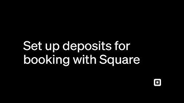Set Up Deposits for Booking With Square