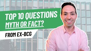 Ex-BCG Consultant Breaks Down Top 10 Consulting Interview Myths