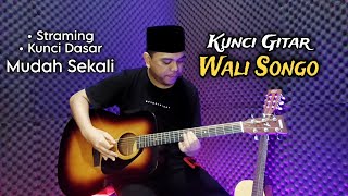 Kunci Gitar WALI SONGO Mudah Sekali