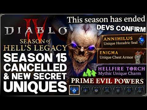 Diablo 4 - WARNING: Season 15 RESET Confirmed - New OP Secret Uniques Found & 21 Prime Evil Powers!