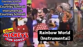 Mickey's Fun Songs : Rainbow World (Instrumental)