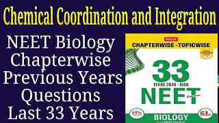 Chemical coordination and integration class 11 neet previous years questions last 33 years