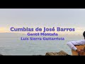 Cumbias de Jose Barros Gentil Montaña