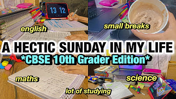 A Sunday In My Life as A *CBSE 10th Grader* but Hectic 📕 | Dia Gautam #productive #studymotivation