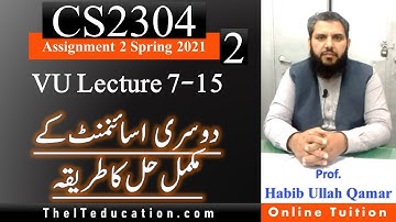 CS304 Assignment 2 Solution Guideline Spring 2021 | 100% correct Solution Guideline with code | Link