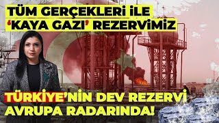 Türkiyeyi Süper Güç Yapacak Kaya Gazi Rezervimiz Merak Edilenler