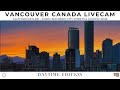 🔴 Live | Vancouver Skyline Cam 🌇 – Yaletown Skies & City Lights | ☀️ Day | 2026-05-22 Fri
