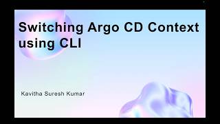 Switching Argo CD Context using CLI