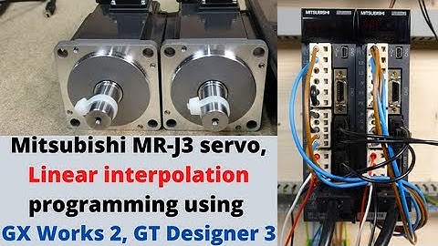 Mitsubishi MR-J3 servo, Linear interpolation programming using GX Works 2, GT Designer 3. English