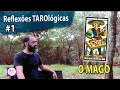 O mago  reflexes tarolgicas 1 prof rogrio temporim