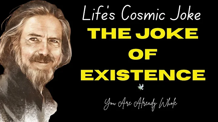 Alan Watts: Embracing Life’s Cosmic Joke