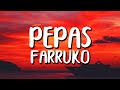 Farruko  pepas letralyrics