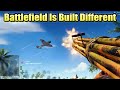 Battlefield Is Built Different