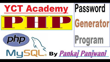 Learning PHP in hindi video 25 - How to create Password generator program