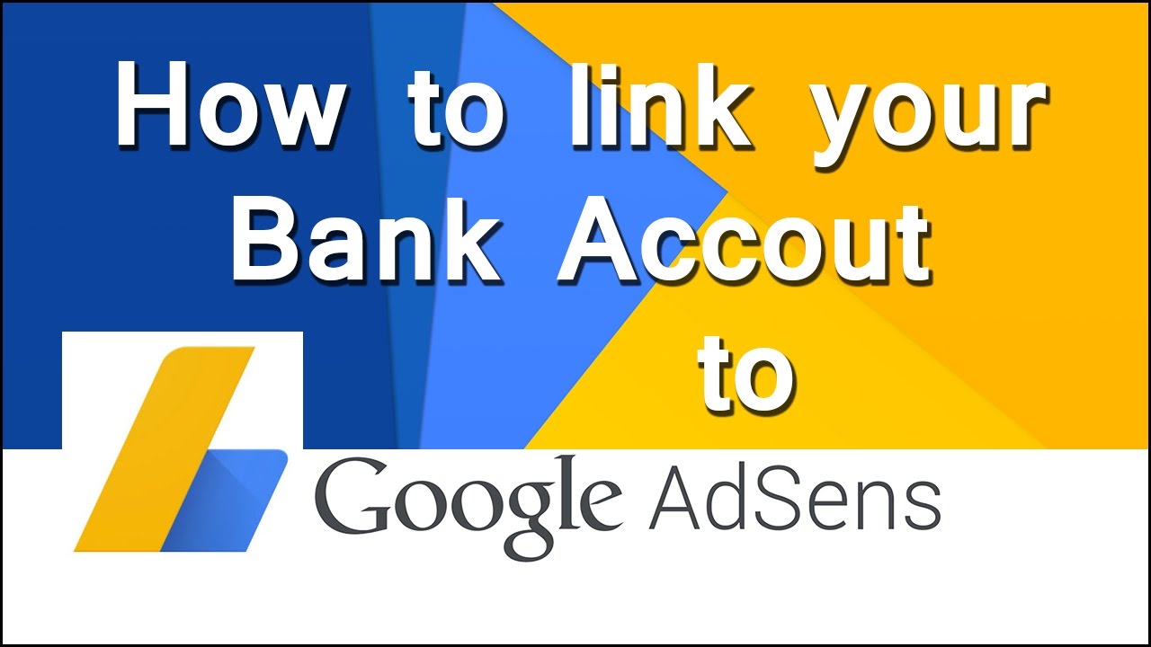 how to link your bank account with your google adsense account