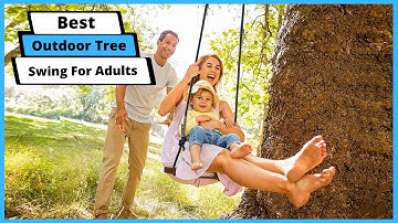 ✅ Best Outdoor Tree Swing For Adults | Top 5 Outdoor Tree Swings (Buying Guide)