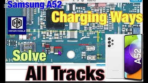 Samsung A52/SM-A525 Charging/USB ways,Not Charging Problem,All Solutions,Tracks with Full Explain