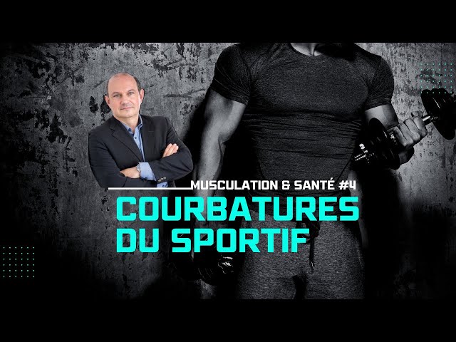 Épisode 4 : Les courbatures du sportif