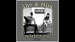 She &amp; Him - Thieves (2010)