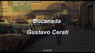 Bocanada - Gustavo Cerati (Letra)