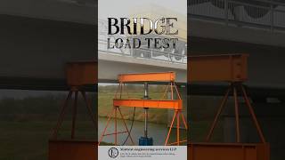 Bridge Load Test