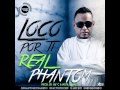 Real Phantom Loco Por Ti mp3