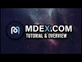 Mdex Tutorial & Overview