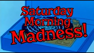 Saturday Morning Madness on Mondo Nostalgia!