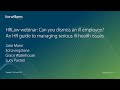 HRLaw webinar: Can you dismiss an ill employee? An HR guide to managing serious ill-health issues