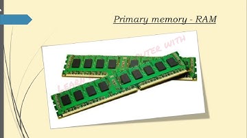 CLASS 4 - MEMORY AND ITS TYPES (PART 2)