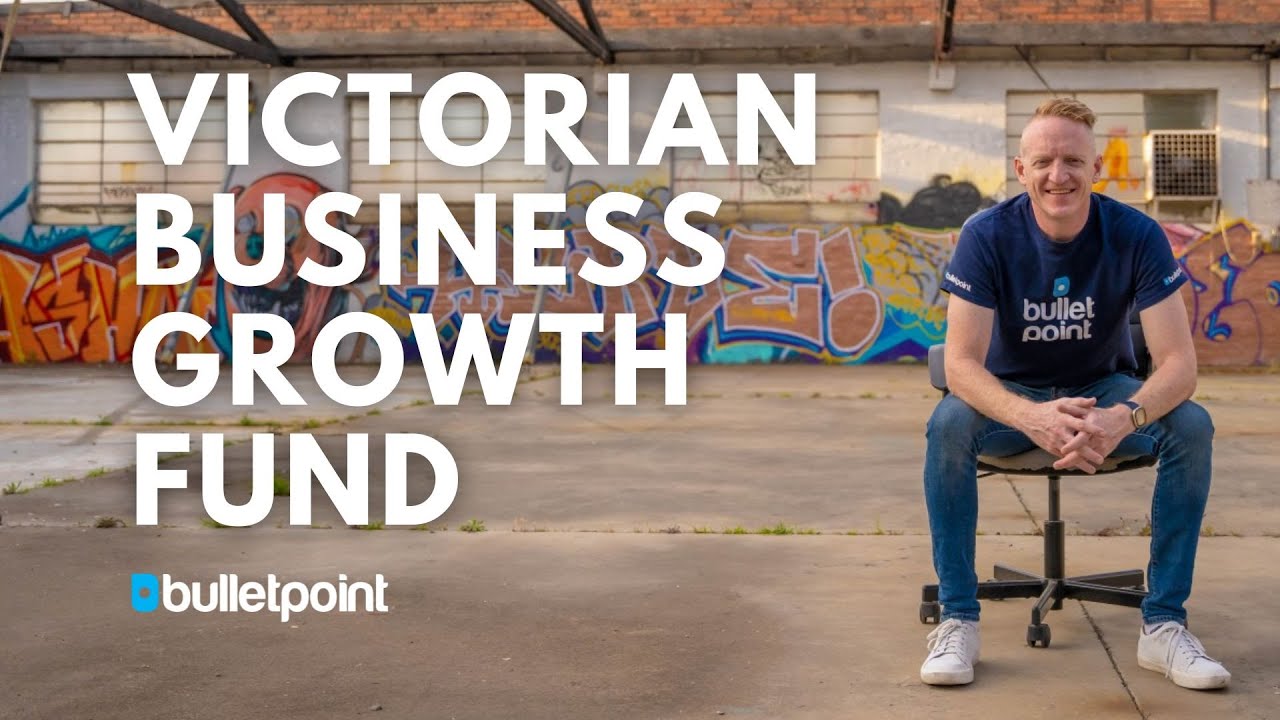 How to get the $250M Victorian Business Growth Fund