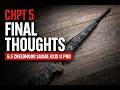 Ep 1 Chpt 5 Final Thoughts