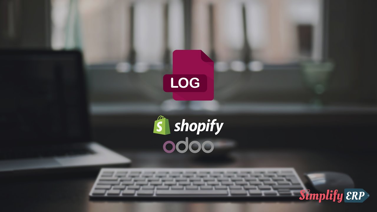 Tracking system logs in Simplify-ERP's, Odoo-Shopify connector | Odoo V14 | E28