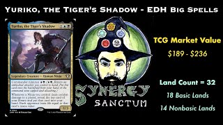 Yuriko, the Tiger’s Shadow - EDH Big Spell Value Deck Tech