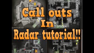 CSGO: Call Outs in Radar Tutorial!