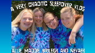 A Very Fun and Chaotic Sleepover Vlog (with Maddie, Brileigh and Nevaeh)