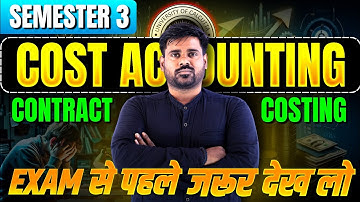CONTRACT COSTING | PART-1 | B.COM SEM  3 || Calcutta University b com sem 3