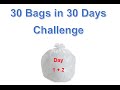 30 Bags in 30 Days || Declutter Challenge || Day 1+2