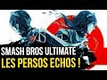 Tous les changements des persos echos dans smash bros ultimate